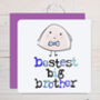 'Bestest Big Or Little Brother' Birthday Card, thumbnail 1 of 2