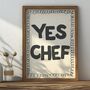 Yes Chef Typography Wall Art | Kitchen Print, thumbnail 3 of 3