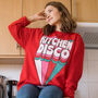 Kitchen Disco Women's Slogan Sweatshirt, thumbnail 1 of 5