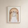 'Braver Than You Think' Hand Printed Typography Print, thumbnail 2 of 2