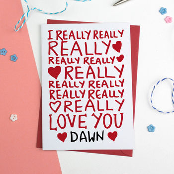 I Really Love You Personalised Valentines Card, 2 of 2
