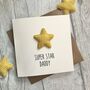 Super Star Dad/Daddy Father's Day/Birthday Card, thumbnail 1 of 4