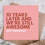 10 Years Cute Anniversary Card For Husband / Wife, thumbnail 1 of 3