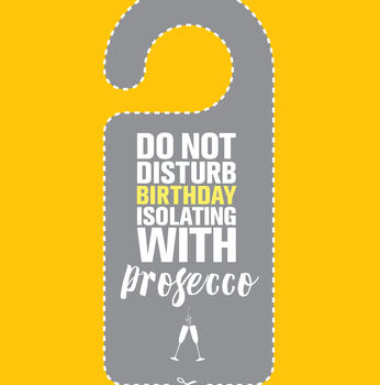 Prosecco Drinking, Birthday Isolation Card, 2 of 2