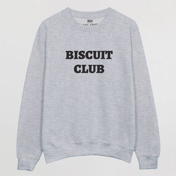 Biscuit Club Women's Slogan Sweatshirt, 3 of 3