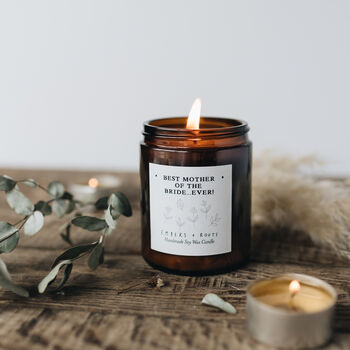 'Best Mother Of The Bride Ever' Scented Soy Wax Candle, 3 of 10