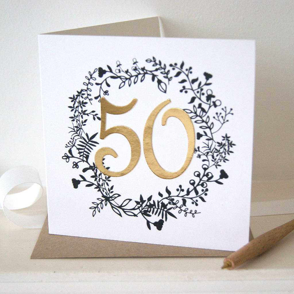 Luxe Gold 50th Birthday Card By The Hummingbird Card ...