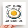 Egg Cellent Son Card, thumbnail 2 of 2