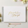 Personalised Forever And Always Wedding Guest Book, thumbnail 3 of 11