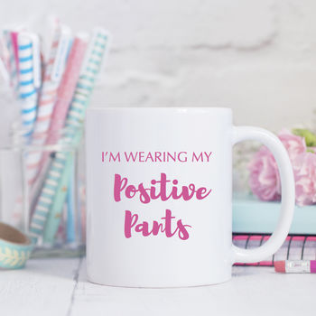 Positive Pants Mug, 3 of 3