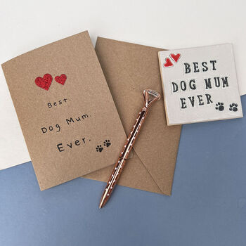 Best Dog Mum Ever Greetings Card, 2 of 6