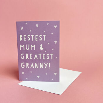 Best Mum And Greatest Granny Birthday Card, 4 of 5