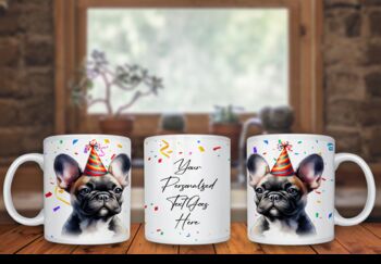 Personalised French Bulldog Birthday Congratulations Party Mug, 2 of 2