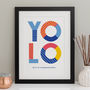 Yolo Personalised Home Print, thumbnail 2 of 5