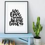 We Love Because He First Loved Us Print, thumbnail 1 of 8