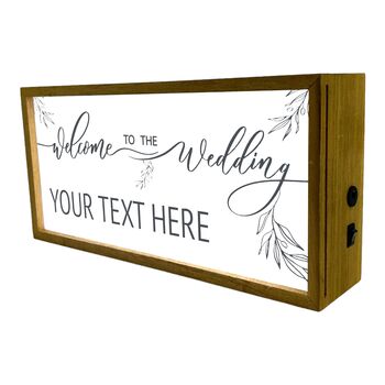 Personalised Light Box Welcome To The Wedding Sign, 2 of 7