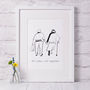 'Let's Grow Old Together' Wedding/Anniversary Print, thumbnail 1 of 4
