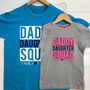 Personalised Daddy And Daughter Squad T Shirt Set, thumbnail 2 of 8