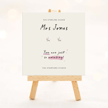 Personalised Star Earrings Teacher Gift Sterling Silver ‘You Are Amazing’ Message, 3 of 6