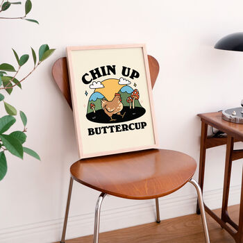 'Chin Up Buttercup' Print, 3 of 7