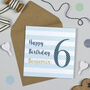 Candy Stripe 6th Birthday Card, thumbnail 3 of 7
