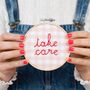 Take Care Embroidery Hoop Kit, thumbnail 1 of 8