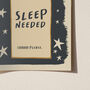 Sleep Needed Bedroom Print, thumbnail 6 of 9