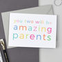 Amazing Parents New Baby Card, thumbnail 1 of 3