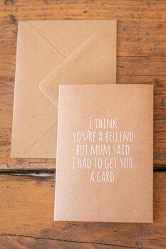 Mum Said I Had To Get You A Card Funny Sibling Card, 6 of 6