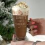 Personalised Christmas Hot Chocolate Latte Glass, thumbnail 1 of 4