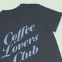 Coffee Lovers Club T Shirt, thumbnail 5 of 5