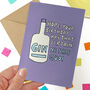 Funny Gin Birthday Card, thumbnail 2 of 5
