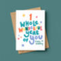 One Whole Wonderful Year First Birthday Card, thumbnail 4 of 5