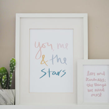 You, Me And The Stars Hand Lettered Typography Print, 5 of 5
