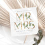 Personalised Mr And Mrs Wedding Day Card | Floral, thumbnail 3 of 6