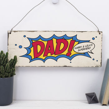 Personalised Superhero Dad Sign, 2 of 5