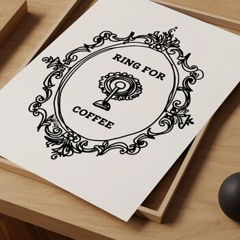 Ring For Coffee Print, 7 of 8