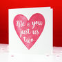 'Just Us Two' Valentine's Card, thumbnail 3 of 4