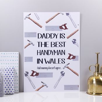 Personalised 'Daddy Is The Best Handyman' Print, 6 of 9