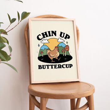 'Chin Up Buttercup' Print, 6 of 7