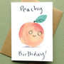 Peachy Birthday Card, thumbnail 2 of 2