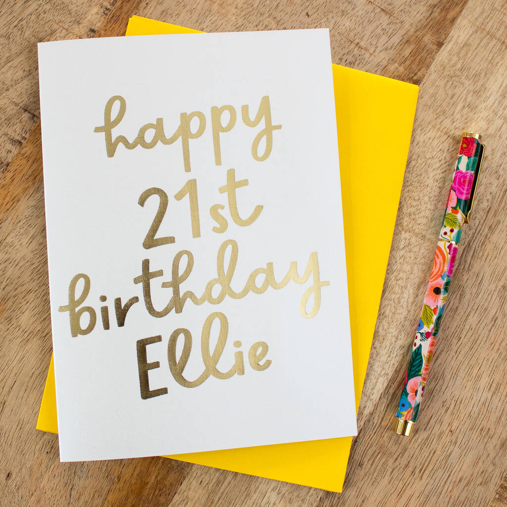 Personalised 'Happy 21st Birthday' Foil Card, 1 of 2