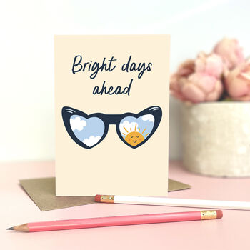 Bright Days Ahead Encouragement Card, 2 of 3