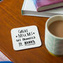 'Great Mums Get Promoted To Grandma' Coaster, thumbnail 2 of 6