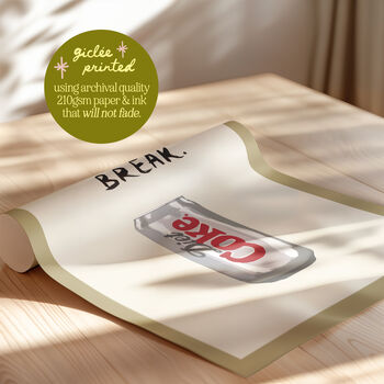 Diet Coke Break Funny Kitchen Print, 3 of 12