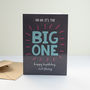 'Uh Oh, It's The Big One' Birthday Card, thumbnail 2 of 3