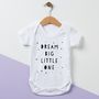 Dream Big Little One Baby Grow, thumbnail 4 of 10