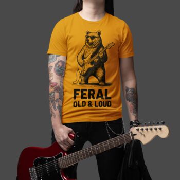 Feral, Old And Loud Bear T Shirt – Organic Cotton Guitar Gift For Dad, 3 of 9