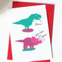 Funny Dinosaur Valentine Or Anniversary Card, thumbnail 1 of 2