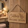 Personalised Dressing Room Sign, thumbnail 1 of 3